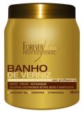 Forever Liss Banho de Verniz Brilho e Hidratação Extremo 1kg